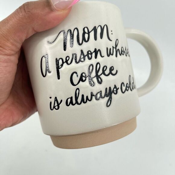 “Mom: A Person Whose Coffee Is Always Cold” Mug – 16oz White Ceramic Coffee Cup - Picture 7 of 8